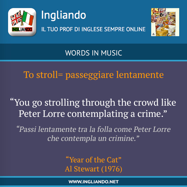 Significato e uso in inglese:&nbsp;stroll