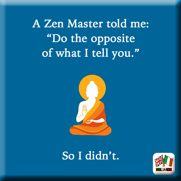 Humour inglese: Now and&nbsp;Zen