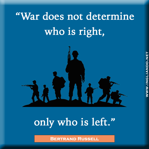 Citazioni e frasi significative in inglese:&nbsp;War