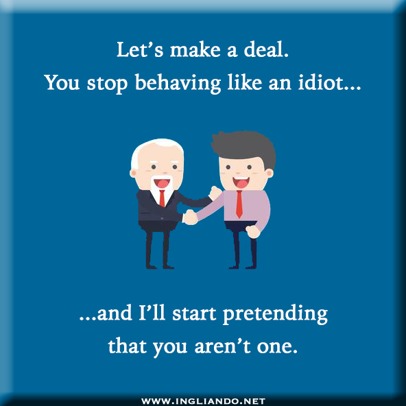 Humour inglese: Deal